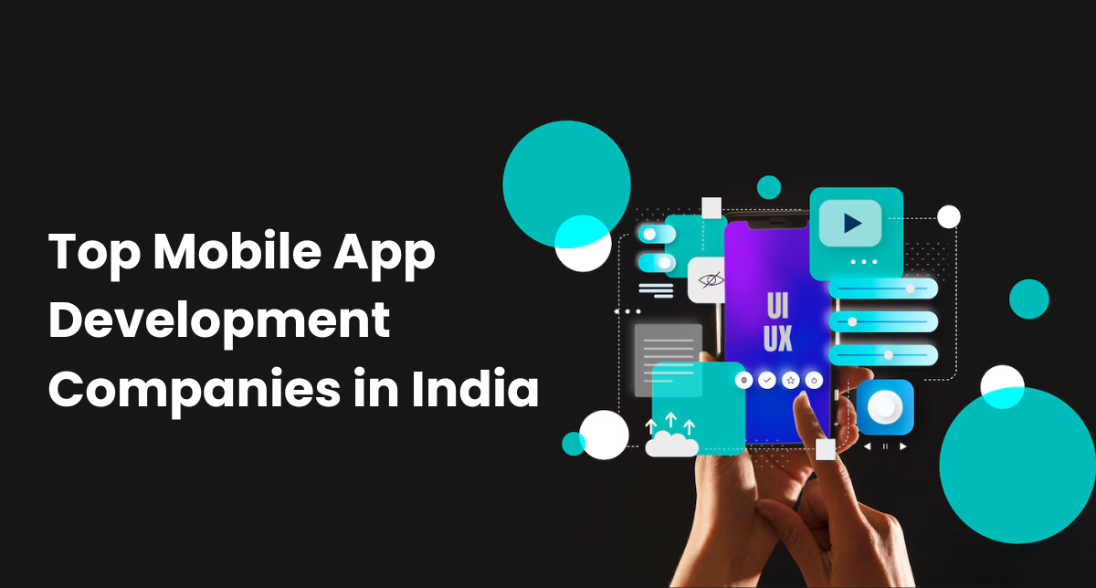 Top Mobile App Development Companies in India 2024 - Digital Dimensions ...